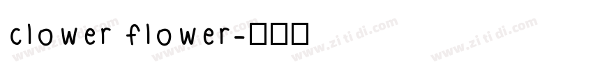 clower flower字体转换
